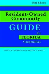 Book cover of Resident-Owned Community Guide for Florida Cooperatives (3rd ed.) by Unknown