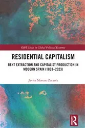 Book cover of Residential Capitalism by Javier Moreno Zacarés
