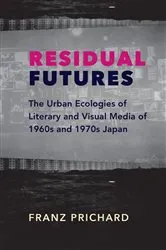 Book cover of Residual Futures by Franz Prichard