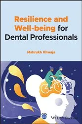 Book cover of Resilience and Well-being for Dental Professionals by Mahrukh Khwaja