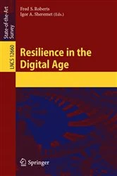 Book cover of Resilience in the Digital Age by Fred S. Roberts