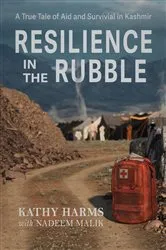 Book cover of Resilience in the Rubble by Kathy Harms