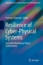 Book cover of Resilience of Cyber-Physical Systems by Francesco Flammini