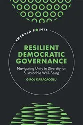 Book cover of Resilient Democratic Governance by Girol Karacaoglu