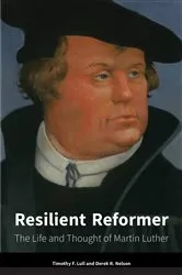 Book cover of Resilient Reformer by Timothy  F. Lull