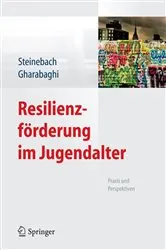 Book cover of Resilienzförderung im Jugendalter by Christoph Steinebach