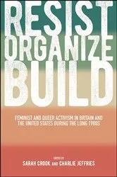 Book cover of Resist, Organize, Build by Sarah Crook