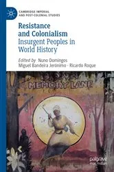 Book cover of Resistance and Colonialism by Nuno Domingos