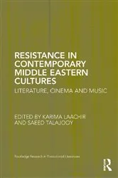 Book cover of Resistance in Contemporary Middle Eastern Cultures by Karima Laachir