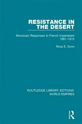 Book cover of Resistance in the Desert by Ross E. Dunn