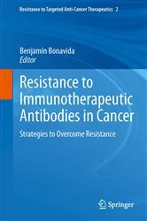 Book cover of Resistance to Immunotherapeutic Antibodies in Cancer by Benjamin Bonavida