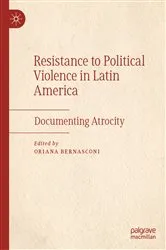 Book cover of Resistance to Political Violence in Latin America by Oriana Bernasconi