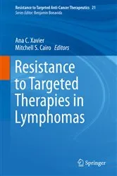 Book cover of Resistance to Targeted Therapies in Lymphomas by Unknown