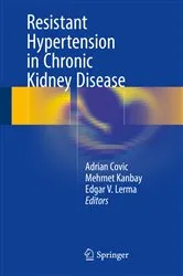 Book cover of Resistant Hypertension in Chronic Kidney Disease by Adrian Covic