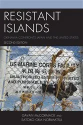 Book cover of Resistant Islands (2nd ed.) by Gavan McCormack