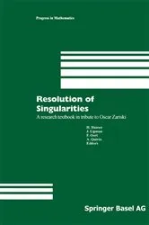 Book cover of Resolution of Singularities by Herwig Hauser