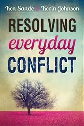 Book cover of Resolving Everyday Conflict by Ken Sande