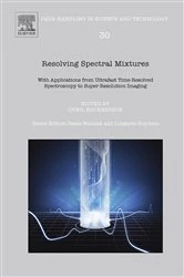 Book cover of Resolving Spectral Mixtures by Cyril Ruckebusch