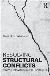 Book cover of Resolving Structural Conflicts by Richard E. Rubenstein
