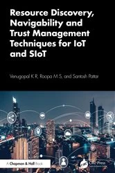 Book cover of Resource Discovery, Navigability and Trust Management Techniques for IoT and SIoT by Venugopal K R