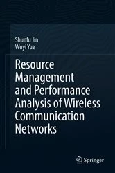 Book cover of Resource Management and Performance Analysis of Wireless Communication Networks by Shunfu Jin
