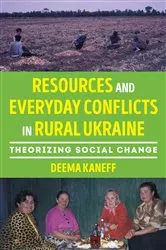 Book cover of Resources and Everyday Conflicts in Rural Ukraine by Deema Kaneff