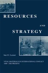 Book cover of Resources and Strategy by Ian O. Lesser