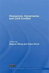 Book cover of Resources, Governance and Civil Conflict by Magnus Öberg