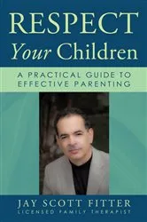 Book cover of Respect Your Children by Jay Scott Fitter