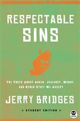 Book cover of Respectable Sins Student Edition by Jerry Bridges