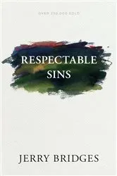 Book cover of Respectable Sins by Jerry Bridges