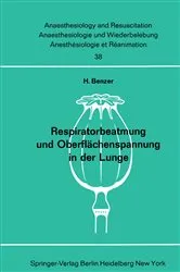 Book cover of Respiratorbeatmung und Oberflächenspannung in der Lunge by H. Benzer