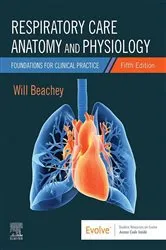 Book cover of Respiratory Care Anatomy and Physiology E-Book (5th ed.) by Unknown