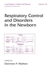 Book cover of Respiratory Control and Disorders in the Newborn by Oomen P. Mathew