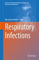 Book cover of Respiratory Infections by Mieczyslaw Pokorski