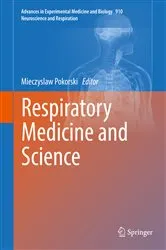 Book cover of Respiratory Medicine and Science by Mieczyslaw Pokorski