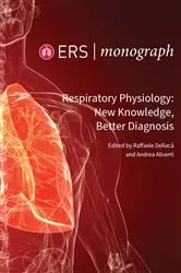 Book cover of Respiratory Physiology: New Knowledge, Better Diagnosis by Raffaele Dellacà