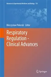 Book cover of Respiratory Regulation - Clinical Advances by Mieczyslaw Pokorski