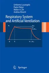 Book cover of Respiratory System and Artificial Ventilation by Umberto Lucangelo