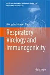 Book cover of Respiratory Virology and Immunogenicity by Mieczyslaw Pokorski