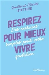Book cover of Respirez pour mieux vivre by Olivier Stettler