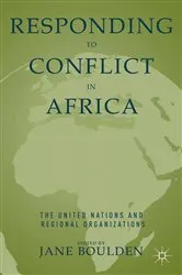 Book cover of Responding to Conflict in Africa (2nd ed.) by J. Boulden