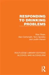 Book cover of Responding to Drinking Problems by Stan Shaw