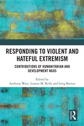 Book cover of Responding to Violent and Hateful Extremism by Anthony Ware