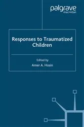 Book cover of Responses to Traumatized Children by A. Hosin