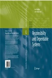 Book cover of Responsibility and Dependable Systems by Guy Dewsbury