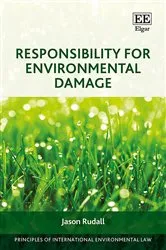 Book cover of Responsibility for Environmental Damage by Jason Rudall
