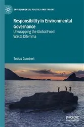Book cover of Responsibility in Environmental Governance by Tobias Gumbert