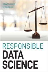 Book cover of Responsible Data Science by Grant Fleming