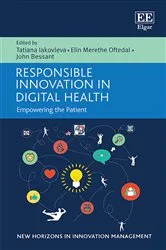 Book cover of Responsible Innovation in Digital Health by Tatiana Iakovleva